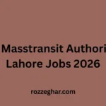 Punjab Masstransit Authority PMA Lahore Jobs 2026 – Complete Career Guide for Applicants