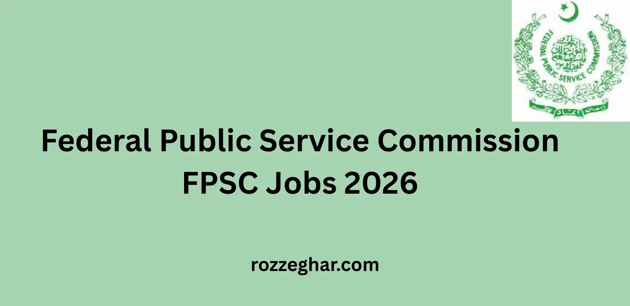 Federal Public Service Commission FPSC Jobs 2026– Complete Career Guide for Applicants