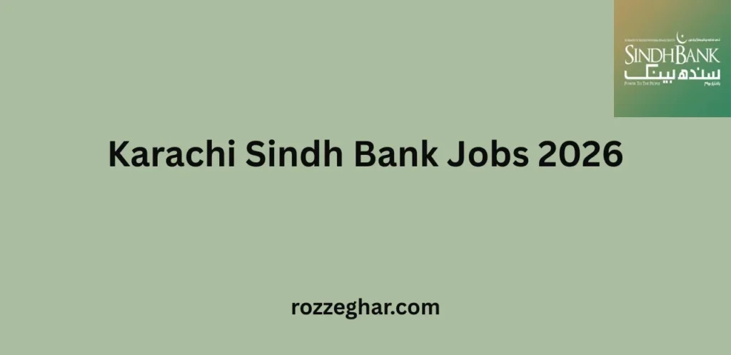 Karachi Sindh Bank Jobs 2026 – Complete Career Guide for Banking Applicants