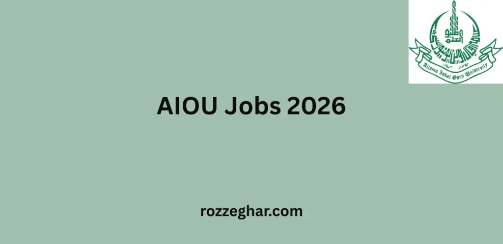 AIOU Jobs 2026 – Complete Guide to Allama Iqbal Open University Careers Apply Online