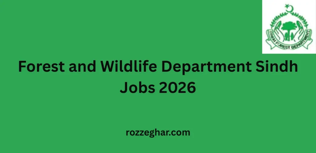 Forest and Wildlife Department Sindh Jobs 2026 – Complete Online Registration Guide