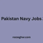 Join Pakistan Navy Jobs 2026 Apply Online for Latest Navy Vacancies